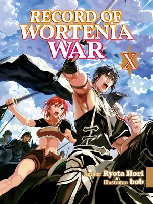 cover image of Record of Wortenia War, Volume 10